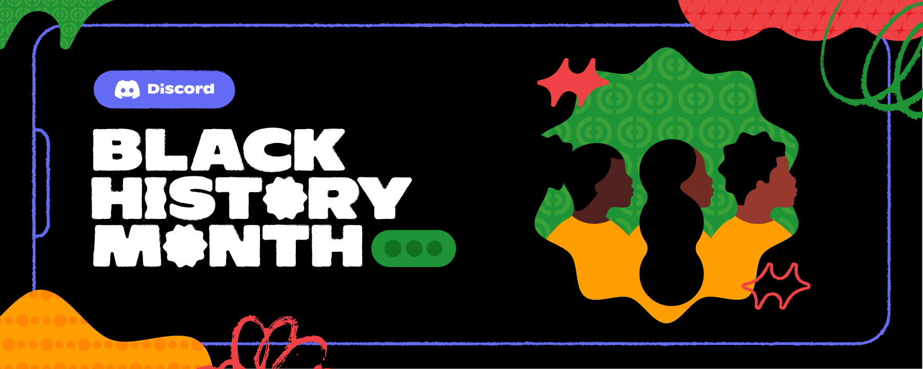 An art header that says “Discord Black History Month” with a Pan-African color scheme and imagery of three friends looking forward. 