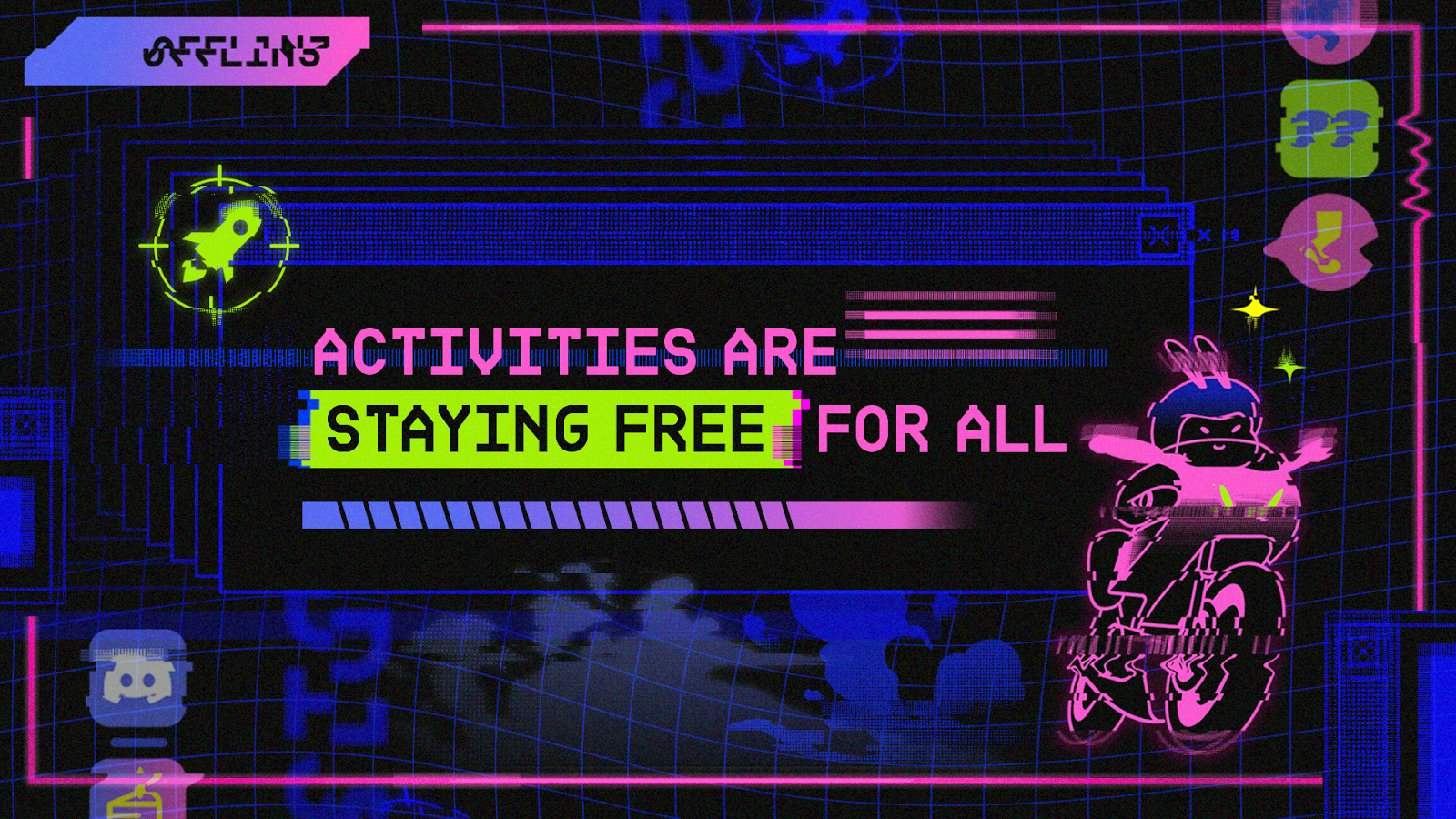 Banner reading "Activities are staying free for all".