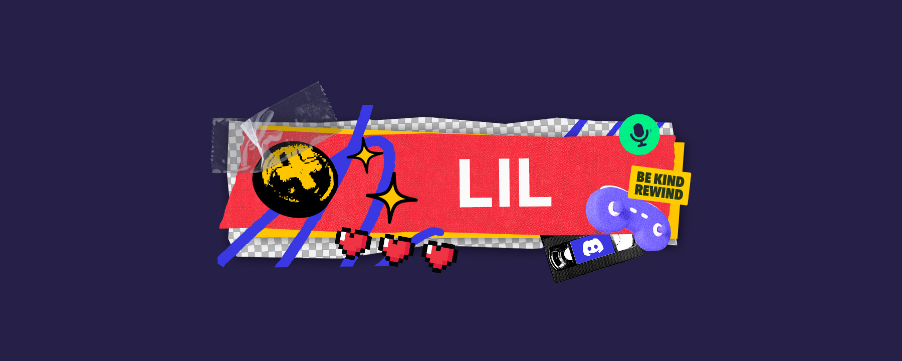 A stylized nameplate that says “Lil.”